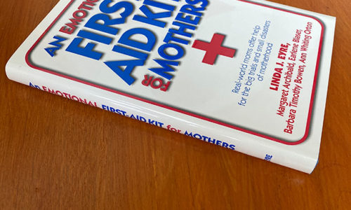 An Emotional First Aid Kit for Mothers